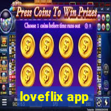 loveflix app